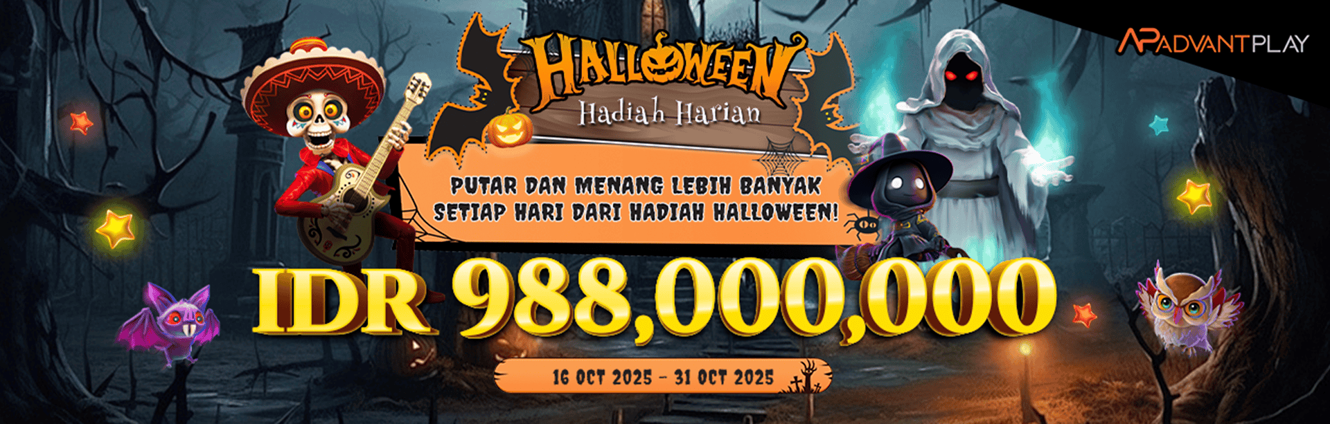 ADVANTPLAY - HADIAH HARIAN HALLOWEEN
